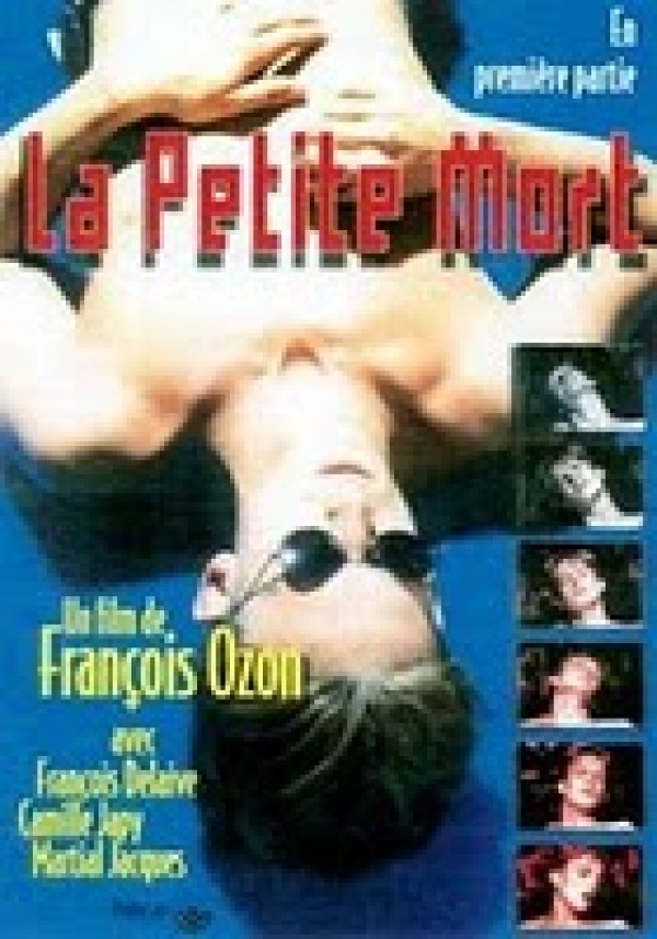 voir la fiche complète du film : La Petite mort