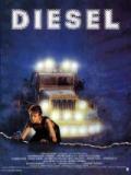 voir la fiche complète du film : Diesel