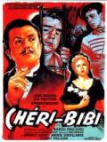 voir la fiche complète du film : Chéri-Bibi