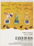 voir la fiche complète du film : Le Jour des rois