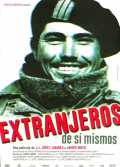 voir la fiche complète du film : Extranjeros de si mismos