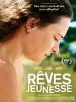 voir la fiche complète du film : Rêves de jeunesse