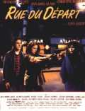 voir la fiche complète du film : Rue du départ