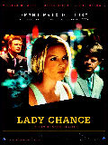 voir la fiche complète du film : Lady chance