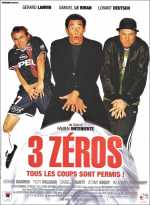 voir la fiche complète du film : 3 zéros