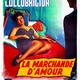 photo du film La Marchande d'amour