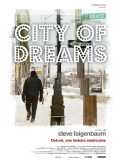 voir la fiche complète du film : City of Dreams