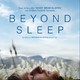 photo du film Beyond Sleep