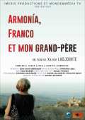 voir la fiche complète du film : Armonía, Franco et mon grand-père