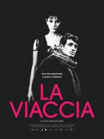 voir la fiche complète du film : La Viaccia