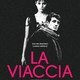 photo du film La Viaccia