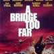 photo du film Un Pont trop loin