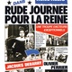 photo du film Rude journée pour la reine