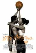 voir la fiche complète du film : Love & basketball