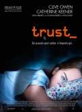 voir la fiche complète du film : Trust