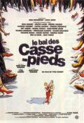 voir la fiche complète du film : Le Bal des casse-pieds