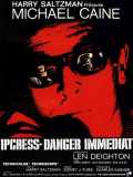 Ipcress, danger immédiat