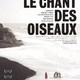 photo du film Le Chant des oiseaux