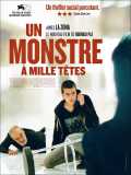 voir la fiche complète du film : Un monstre à mille têtes