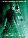 voir la fiche complète du film : Matrix Revolutions