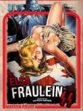 voir la fiche complète du film : Elsa Fraülein SS