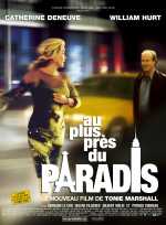 voir la fiche complète du film : Au plus près du paradis