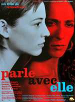 voir la fiche complète du film : Parle avec elle