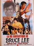 La Vie fantastique de Bruce Lee