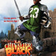 photo du film Le Chevalier black