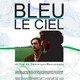 photo du film Bleu le ciel