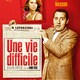 photo du film Une vie difficile