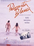 voir la fiche complète du film : Palomita blanca