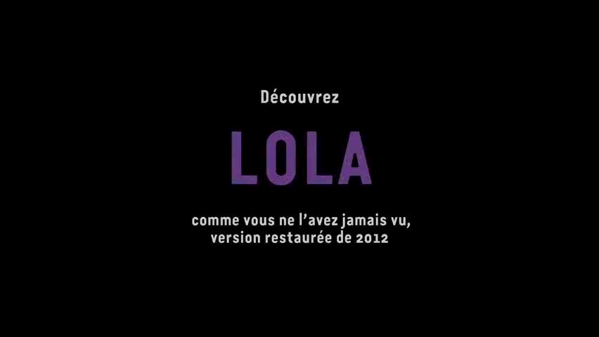 Extrait vidéo du film  Lola