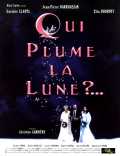 Qui Plume La Lune?