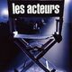 photo du film Les Acteurs
