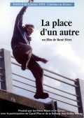 voir la fiche complète du film : La Place d un autre