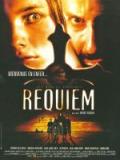 voir la fiche complète du film : Requiem