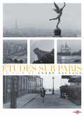 voir la fiche complète du film : Etudes sur Paris