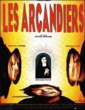 voir la fiche complète du film : Les Arcandiers