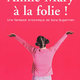 photo du film Annie-Mary à la folie !