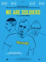 We Are Soldiers