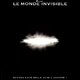 photo du film Enquête sur le monde invisible