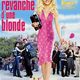 photo du film La Revanche d'une blonde