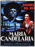 voir la fiche complète du film : Maria Candelaria