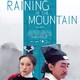 photo du film Raining in the Mountain