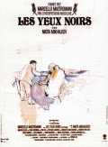 voir la fiche complète du film : Les Yeux noirs