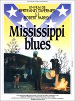 voir la fiche complète du film : Mississippi Blues