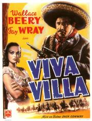 voir la fiche complète du film : Viva Villa !
