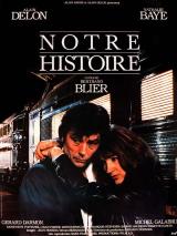 voir la fiche complète du film : Notre histoire