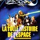 photo du film La Folle histoire de l'espace